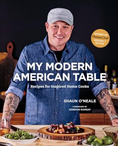 My Modern American Table: Recipes for Inspired Home Cooks von Abrams Books